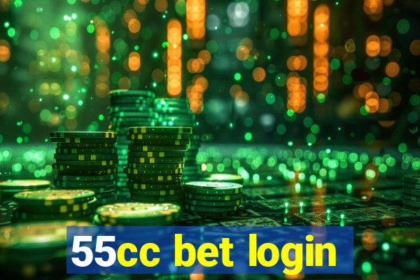 55cc bet login